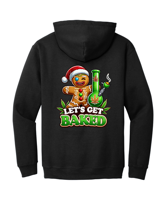 Let's Get Baked Hoodie